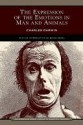 The Expression of the Emotions in Man and Animals - Charles Darwin, Brian Regal