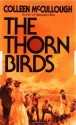 The Thorn Birds - Colleen McCullough