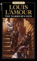 The Warrior's Path - Louis L'Amour