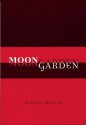 Moongarden - Anthony McCann