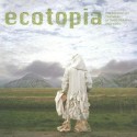 Ecotopia: The Second Icp Triennial of Photography and Video - Brian Wallis, Christopher Phillips