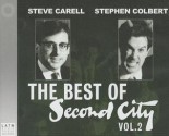 The Best of Second City: Vol. 2 - Second City Comedy Troupe, Stephen Colbert, Steve Carell