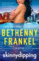 Skinnydipping: A Novel - Bethenny Frankel, Eve Adamson