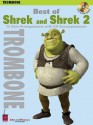 Best of Shrek and Shrek 2, Trombone: 12 Solo Arrangements with CD Accompaniment [With CD (Audio)] - Cherry Lane Music Co