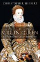 Virgin Queen - Christopher Hibbert