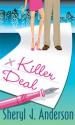 Killer Deal - Sheryl J. Anderson