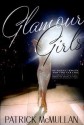 Glamour Girls - Patrick McMullan, Liz Smith, Amy Fine Collins