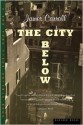 The City Below - James Carroll