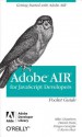 Air for JavaScript Developers Pocket Guide - Mike Chambers, Daniel Dura, Kevin Hoyt, Dragos Georgita