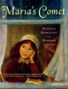 Maria's Comet: with audio recording - Deborah Hopkinson, Deborah Lanino