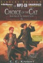 Choice of the Cat - E.E. Knight, Christian Rummel