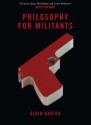 Philosophy for Militants - Alain Badiou, Bruno Bosteels