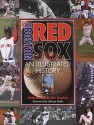 The Boston Red Sox: An Illustrated History - Milton Cole, Jim Kaplan