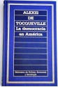 La democracia en América - Alexis de Tocqueville