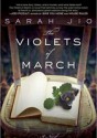 The Violets of March - Sarah Jio