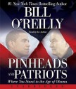 Pinheads and Patriots: Your Place in a Changing America (Audio) - Bill O'Reilly