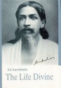 The Life Divine - Śrī Aurobindo