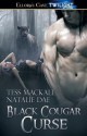 Black Cougar Curse - Tess MacKall, Natalie Dae