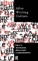 After Writing Culture: Epistemology and Praxis in Contemporary Anthropology - Allison James, Jenny Hockey, Andrew Dawson