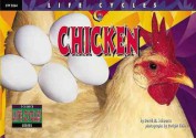 Chicken (Life Cycles) - David M. Schwartz