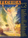 The Journal of Decorative and Propaganda Arts 23: Florida Theme Issue - Margot Ammidown, Beth Dunlop, Thomas Graham, Michael L. Carlebach, William Brown, Dorothy Fields, James Findlay, Seth Bramson, Joel Hoffman, Michael Kinerk