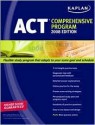 Kaplan ACT 2008 Comprehensive Program - Bruce Simmons