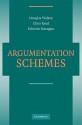 Argumentation Schemes - Douglas N. Walton, Christopher Reed, Fabrizio Macagno