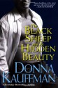 The Black Sheep and the Hidden Beauty - Donna Kauffman