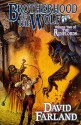 Brotherhood of the Wolf: Volume Two of 'The Runelords' - David Farland