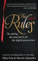 The New Rules: The dating dos and don'ts for the digital generation from the bestselling authors of The Rules - Ellen Fein, Sherrie Schneider