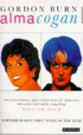 Alma Cogan: A Novel - Gordon Burn