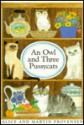 An Owl and Three Pussycats - Alice Provensen