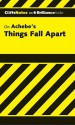 Cliffs Notes on Things Fall Apart - John Chua, Suzanne Pavlos