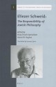 Eliezer Schweid: The Responsibility of Jewish Philosophy - Hava Tirosh-Samuelson, Aaron W. Hughes, Eliezer Schweid, Leonard Levin