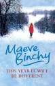 This year it will be different - Maeve Binchy