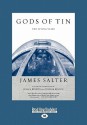 Gods of Tin: The Flying Years - James Salter