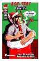 Ash-Tray Comics Holiday Special - Adrian Cronin, Eric Schock, Santino A. Castaneda