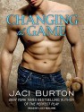 Changing The Game - Jaci Burton, Lucy Malone