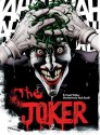 The Joker: A Visual History of the Clown Prince of Crime - Daniel Wallace, Mark Hamill