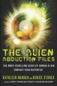 The Alien Abduction Files - Kathleen Marden, Denise Stoner, Stanton Friedman