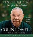 It Worked For Me - Colin Powell