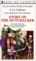 The Story of the Nutcracker (Audio) - E.T.A. Hoffmann