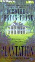 Plantation (Lowcountry Tales #2) - Dorothea Benton Frank, Susie Breck