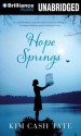 Hope Springs - Kim Cash Tate, Bahni Turpin