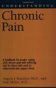 Understanding Chronic Pain (Understanding Health and Sickness Series) - Angela J. Koestler, M.D. Ann Myers