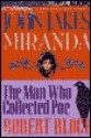 Miranda: The Man Who Collected Poe (Ghost Stories, Vol 6) - John Jakes, Robert Block