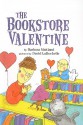 The Bookstore Valentine - Barbara Maitland, David LaRochelle