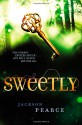 Sweetly - Jackson Pearce