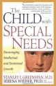 The Child With Special Needs: Encouraging Intellectual and Emotional Growth - Stanley I. Greenspan, Robin Simons