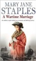 A Wartime Marriage - Mary Jane Staples